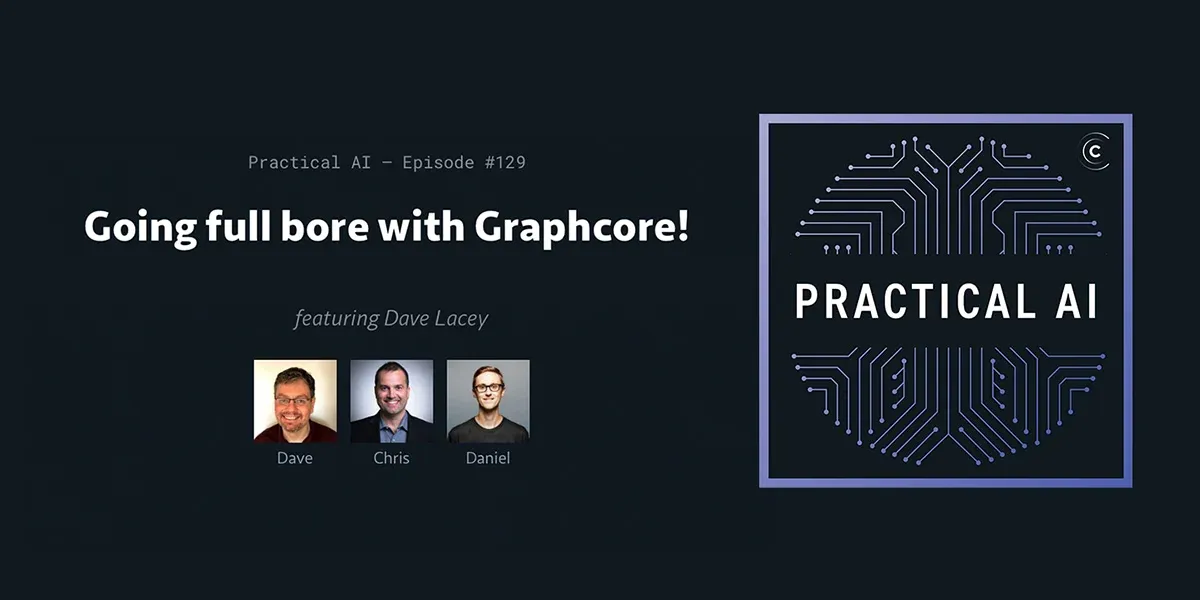 Practical AI Podcast