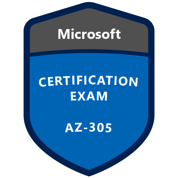 Exam AZ-305 : Designing Microsoft Azure Infrastructure Solutions (2022)